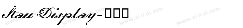 Itau Display字体转换